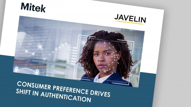 Javelin consumer preference drives shift in authentication