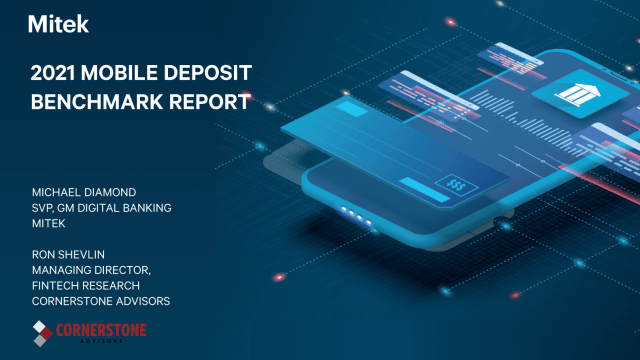 2021 Mobile Deposit Benchmark report on-demand webinar