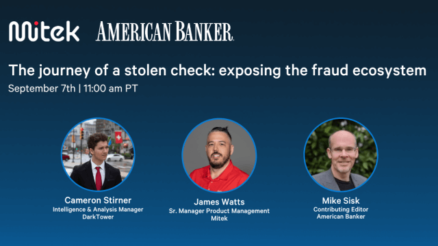 American Banker webinar: Journey of a stolen check: exposing the fraud ecosystem