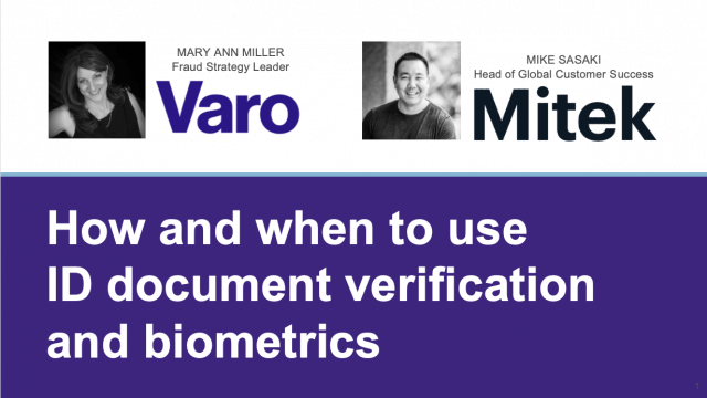 How and when to use ID document verification and biometrics